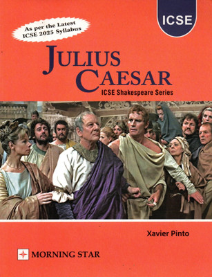 Julius Caesar, Shakespeare Series For ICSE(Paperback, Xavier Pinto)