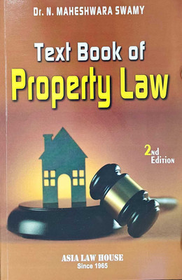 Textbook Of Property Law 2nd Edition 2023(Paperback, DR. N. MAHESHWARA SWAMY)