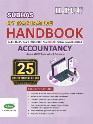 Second Puc My Examination Handbook Accountancy/as Per New Pattern/kseab/2023-24(Paperback, Subhas Publishing House Pvt Ltd)