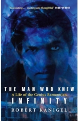 The Man Who Knew Infinity(Paperback, Robert Kanigel)
