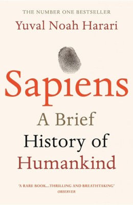 SAPIENS: A Brief History Of Humankind(English, Paperback, Yuval Noah Harari)
