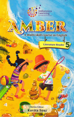 Indiannica Learning Amber English Literature Reader - 5(Paperback, KAVITA SONI)