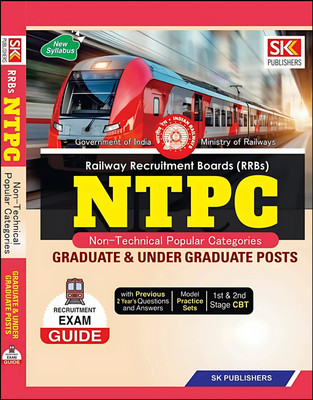 Railway Recruitment Board RRB NTPC Non-Technical Popular Categories Graduate & Under Graduate Posts Exam Guide SK Publications(Paperback, SK GROUP OF WRITERS)
