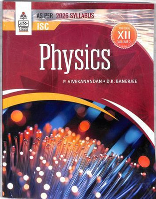 S. Chand ISC Physics Class 12 Volume 2 (2026 Syllabus)(Paperback, P. Vivekanandan . D.K. Banerjee)