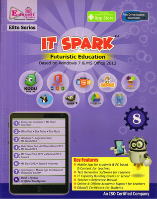 Edusotft IT SPARK CLASS - 8 
FUTURISTIC EDUCATION ( BASED ON WINDOWS 7 & MS OFFICE 2013 )(Paperback, GAGAN AGARWAL)