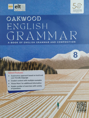 Oakwood English Grammar A Book Of English Grammar And Composition Class 8(Paperback, Mrs Neena Sharma)