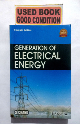 Generation Of Electrical Energy (Old Book)(Paperback, B R GUPTA)