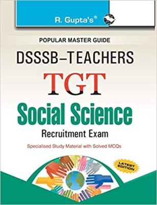 R Gupta DSSSB: Teachers TGT Social Science Recruitment Exam Guide(Paperback, Ramesh Publishing House)