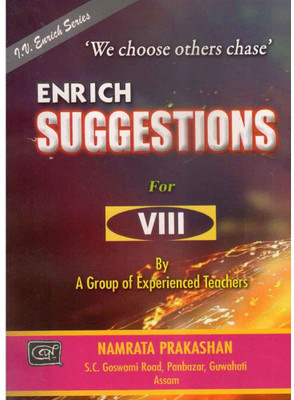 NMP-08-AJB - Enrich Suggestions For Class 8 [VIII] Under Assam Jatiya Bidyalay Which Includes Mathematics, Science, English, Social Science, Hindi, And Apon Path, Also Includes Textual Questions And Answers And Additional Questions And Answers(Paperback, Assamese, A Group of Experienced Teachers)