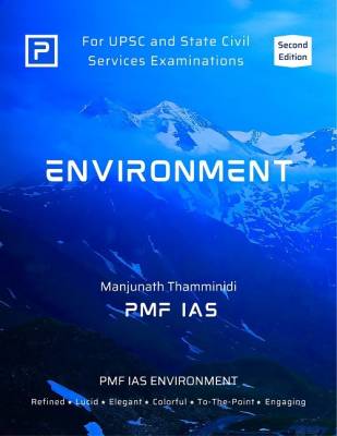 PMF IAS Environment For UPSC 2023-24