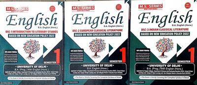 M S Series Combo Delhi University BA Hons1st Year English (Introduction To Literary Studies & European Classical Literatiure & Indian Classical Literature) DSC 1 2 3 Semester 1 Based On UGCF/NEP SOL & Regular & NCWEB(Paperback, M S Publications) M S Series Combo Delhi University BA Hons1st Year English (Introduction To Literary Studies & European Classical Literatiure & Indian Classical Literature) DSC 1 2 3 Semester 1 Based On UGCF/NEP SOL & Regular & NCWEB(Paperback, M S Publications)