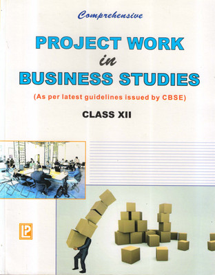 Comprehensive Project Work In Business Studies Class - XII (As Per The Latest Guidelines Issued By CBSE)(Hardcover, Atul Pandey)