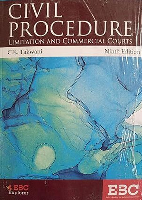Civil Procedure Limitation And Commercial Courts(Paperback, C K Takwani)