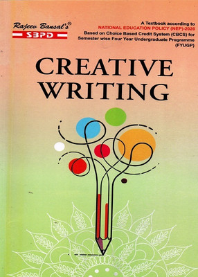 NEP Creative Writing B.A. And B.Com 1st Semester(Paperback, Samiksha Bansal, Kanika Agarwal)