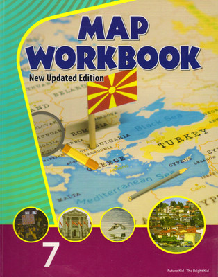 Future Kids, Map Workbook Class - 7(Paperback, YASH PAL SINGH)