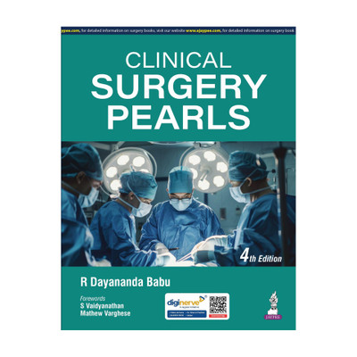 Clinical Surgery Pearls, 4/E for MS/DNB General Surgery Postgraduates and Final MBBS Students | 50 Case-Based Long and Short Cases with Viva Q&A, Checklists and TNM Staging Tables  - CLINICAL SURGERY PEARLS (Paperback, R DAYANANDA BABU)(English, Paperback, Babu R Dayananda)