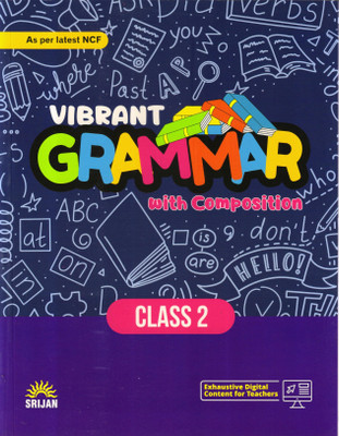 Vibrant Grammar With Composition Class - 2(Paperback, KIRAN KHANNA)