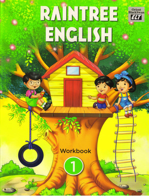 Raintree English Workbook - 1(Paperback, ORIENT)