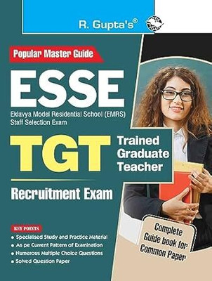 ESSE: EMRS - TGT Recruitment Exam Guide (For Common Paper) Paperback – 18 February 2025(Paperback, RPH Editorial Board)