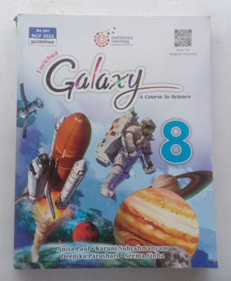 Enriched Galxy A Course In Science Class-8(Paperback, Anita Paul, Karuni Subrahmanyam, Seema Sinha)