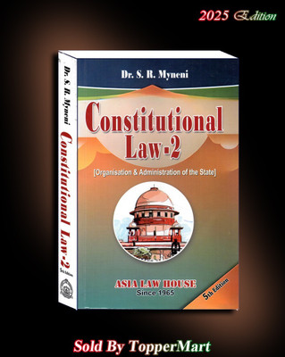 Asia’s Constitutional Law-2 Edition 2025(Paperback, DR. S.R MYNENI)