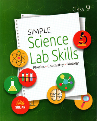 Simple Science Lab Skills Class - 9(Hardcover, RAJAN DHINGRA, S. C. GUPTA, SHALINI MAHAJAN)
