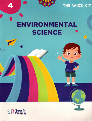 The Wizz Kit Environmental Science Class - 4(Paperback, SAARTHI PEDAGOGY)