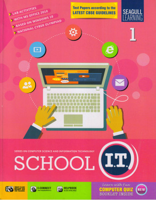 Seagull Learning, SCHOOL I.T. CLASS - 1
SERIES ON COMPUTER SCIENCE AND INFORMATION TECHNOLOGY(Paperback, ANJU ARORA)