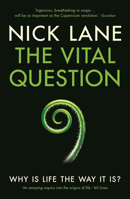 The Vital Question(Paperback, Nick Lane)