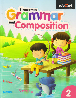EDUCART Elementary Grammar & Composition Textbook For Class 2(Paperback, JYOTI MALHOTRA)