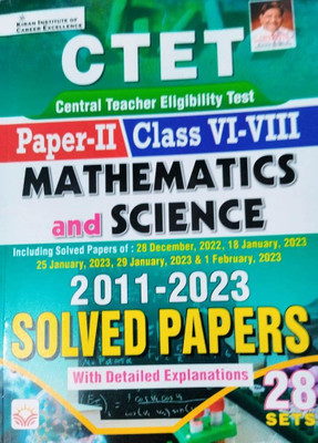 CTET Paper-II Class VI-VIII Mathematics And Science 2011-2023 Solved Papers 28 Sets(Paperback, Kiran)