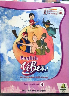 Eupheus Learning English Vibes Practice Book-4(Paperback, DR S RESHMA PRAVEE)