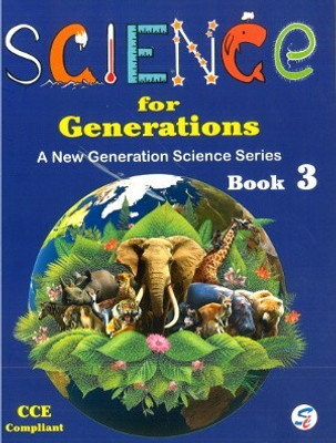 Science For Generations Book - 3
 A New Generation Science Series(Paperback, MEENA HANDA)