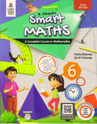 Revised Edition S. Chand's Smart Maths Class - 6(Paperback, Anita Sharma, Dr. K P Chinda)