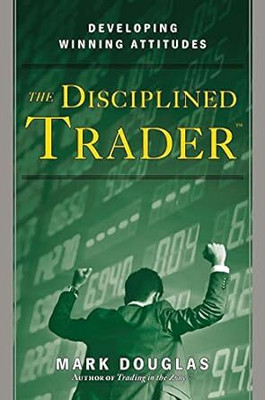 Discipline Traders(Paperback, Mark Douglas)