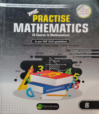 Let's Practise Mathematics A Course In Mathematics Class 8(Pepper back, Dr. Rajesh Kumar thakur)