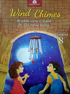 Madhubun Wind Chimes Workbook 8 (As Per NEP 2020)(Paperback, Vijaya Subramanian, Charu Rekha, Ashwitha Jayakumar)
