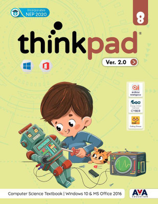 ThinkPad Ver. 2.0 Class 8- Computer Science Textbook Windows 10 & MS Office 2016(Paperback, Team AVA)