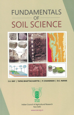 Fundamentals Of Soil Science - 2023(Paperback, Ray, S K et al)