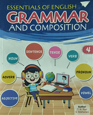 Essentials Of English Grammar And Composition Class 4(Paperback, T.n. rao)