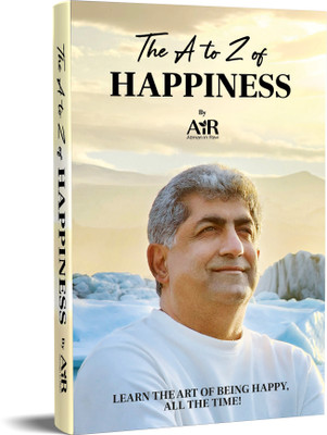 The A To Z Of Happiness(Paperback, AiR - Atman in Ravi)