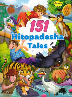 151 Hitopadesha Tales | Moral Stories For Kids | Sawan Illustrated Animal Fables Book(Paperback, Generic)