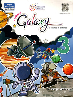 Enriched Galaxy, A Course In Science, Class-3, Indiannica Learning(Paperback, DR. SANAYA NARIMAN)