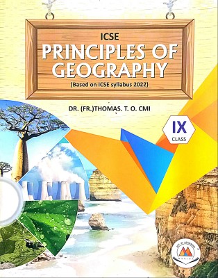 ICSE Principles Of Geography Class-9 (Old Book)(Paperback, DR. (FR.) THOMAS T.O. CMI)