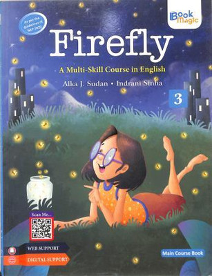 Firefly A Multi Skill Course In English Class 3(Paperback, Indrani Sinha, Alka J. sudan)