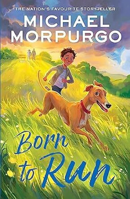 Born To Run(Paperback, Michael Morpurgo)