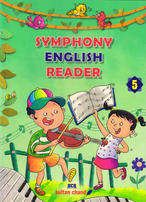 SYMPHONY ENGLISH READER For Class - 5(Paperback, Rajendra Pal)