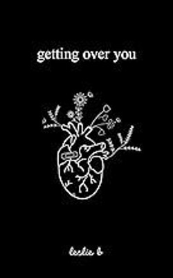 Getting Over You(Paperback, Leslie B)
