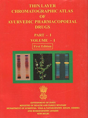 Thin Layer Chromatographic Atlas Of Ayurvedic Pharmacopoeial Drugs Part-I Volume-I First Edition [Paperback] Central Council For Research In Ayurveda And Siddha(Paperback, Central Council for Research in Ayurveda and Siddha)