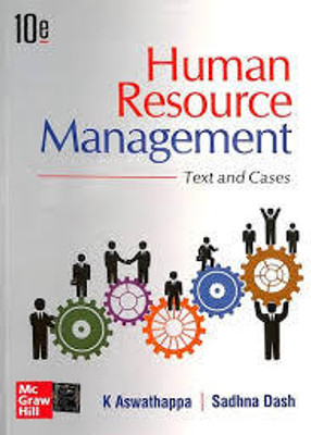 Human Resource Management - Text And Cases(Paperback, K Aswathappa, Sadhna Dash)
